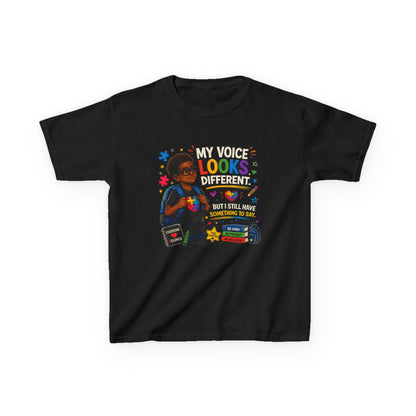 Kids Tee - My Voice Looks Different, But I Still Have Something to Say – Youth Autism Advocacy Tee