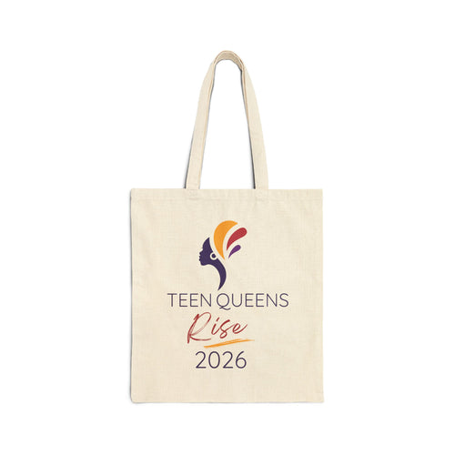 Teen Queens Rise 2026 Cotton Tote — Event Tote Bag