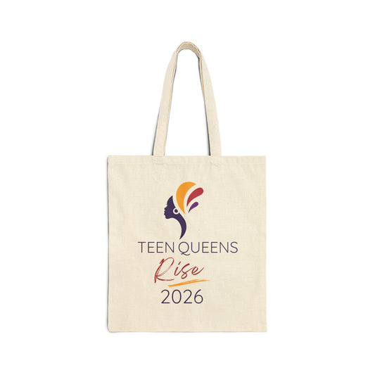 Teen Queens Rise 2026 Cotton Tote — Event Tote Bag